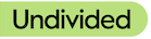 Undivided